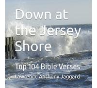 Down at the Jersey Shore: Top 104 Bible Verses