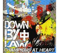 Down By Law - Champions at Heart [Import]
