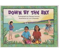 DOWN BY THE BAY