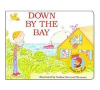 Down by the Bay, Raffi. Raffi Songs to Read, Raffi (Auteur)