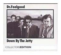 Dr. Feelgood - Down by The Jetty-Collec [Import]