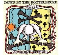 Down By the K?Ttelbecke - So Lange ES Geht EP [Import]