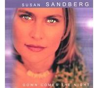 Susan Sandberg - Down Comes The Night