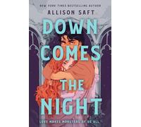 Down Comes the Night: the gothic fantasy romance from the New York Times bestselling author