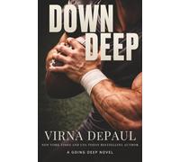 Down Deep: A Second Chance Single Mom Sports Romance