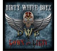 Down & Dirty
