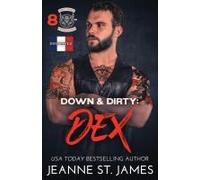 Down & Dirty - Dex
