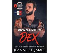Down & Dirty: Dex (Édition française)