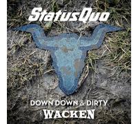 Down Down and Dirty at Wacken
