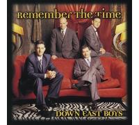 Down East Boys - Remember the Time