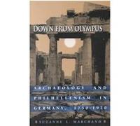 Down from Olympus Suzanne L. Marchand (Auteur)