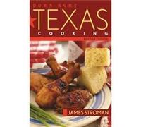 Down Home Texas Cooking by James Stroman James Stroman (Auteur)