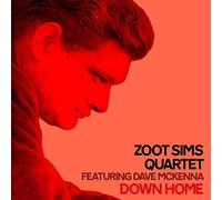 DOWN HOME -Zoot Sims Quartet