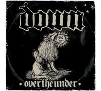 Down III: Over the Under [Parental Advisory] by Down NEUF