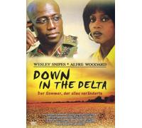 Down in the Delta