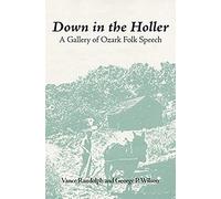 Down in the Holler Vance Randolph (Auteur)