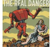 Real Danger - Down and Out