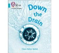Down the Drain by Clare Helen Welsh Clare Helen Welsh (Auteur)