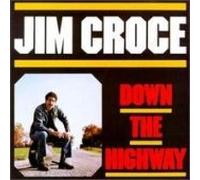Down The Highway