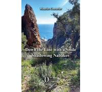 Down The Line With A Smile - Shadowing Vladimir Nabokov