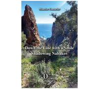 Down The Line With A Smile - Shadowing Vladimir Nabokov