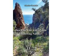 Down the Line with a Smile Shadowing Vladimir Nabokov - Maurice Couturier - Orizons - broché - Essai