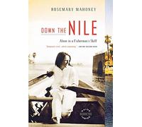 Down The Nile: Alone in a Fisherman's Skiff