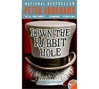 Down the Rabbit Hole, AN ECHO FALLS MYSTERY Peter Abrahams (Auteur)