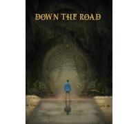 Down The Road