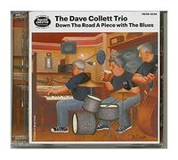 Down The Road Apiece With The Blues