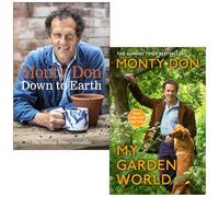 Down to Earth & My Garden World By Monty Don 2 Books Collection Set