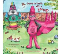 Down to Earth with a Bump: The Adventures of BD
