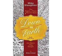 Down To Earth Youth Study Book: The Hopes & Fears Of All The Years Are Met In Thee Tonight