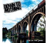 Down to Nothing - Life on The James (Coke Bottle Clear) [Import]