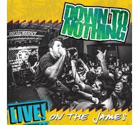 Down to Nothing – Live on The James – Édition Gold (Import)