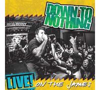 Down to Nothing – Live on The James – Édition Gold (Import)