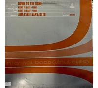 Down To The Bone - Down To The Bone - Right On Baby - Yeah! - Internal Bass