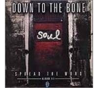 Down to the Bone – Spread the Word (Album III) – Atlantic Bicycle