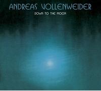 Down To The Moon by Andreas Vollenweider (2005-11-25)