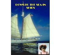 Down To The Sea In Ships