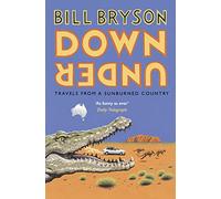 Down under Bill Bryson (Auteur)