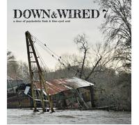 Down & Wired 7 [Vinyl]
