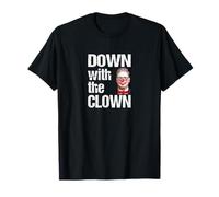 Down with The Clown - Patriotic Political Satire Reform UK T-Shirt