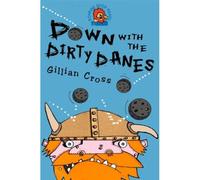 Down With The Dirty Danes!
