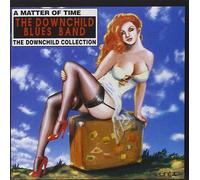 Downchild Blues Band Matter of Time: The Downchild Collection (CD)