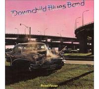 Downchild Bules Band - Road Fever