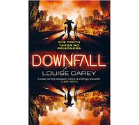 Downfall: The breakneck conclusion to the gripping cyberthriller series