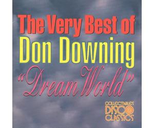 Downing, Don - Dream World: Very Best of