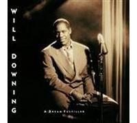 DOWNING, WILL - A DREAM FULFILLED [CD]
