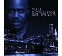 Will Downing – Lust Love & Lies – CD – Concord